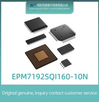 Original verodostojno EPM7192SQI160-10N paket QFP-160 field programmable gate array IC